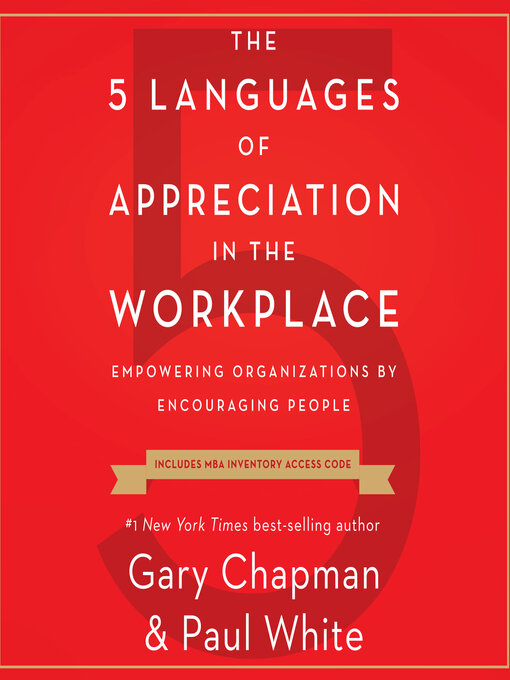 Title details for The 5 Languages of Appreciation in the Workplace by Gary Chapman - Available